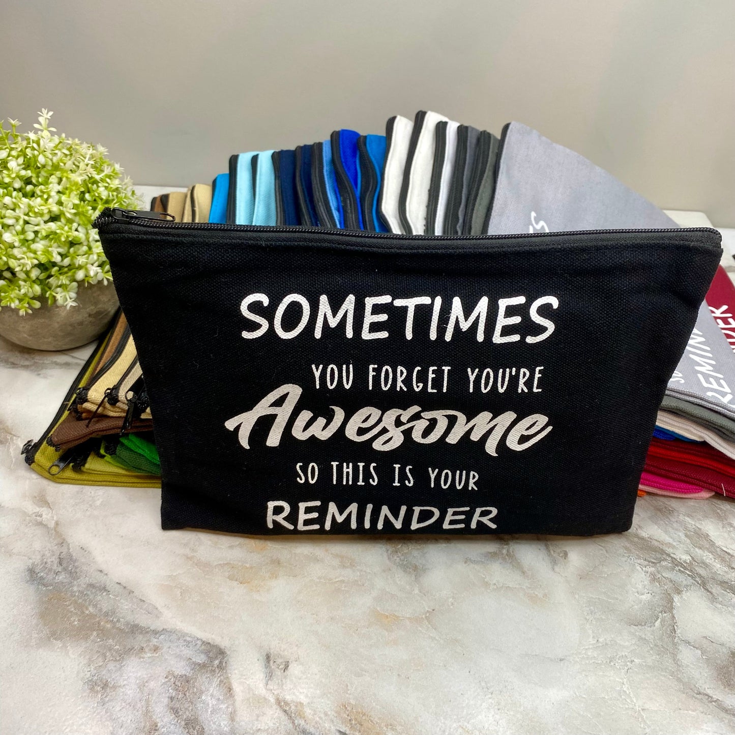 Canvas Pouch - Reminder You’re Awesome